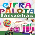 Cifra Palota Játszóház Miskolc